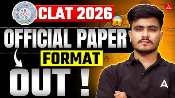 CLAT 2026 Official Paper Format Out ! ✅ CLAT Paper Pattern 2026