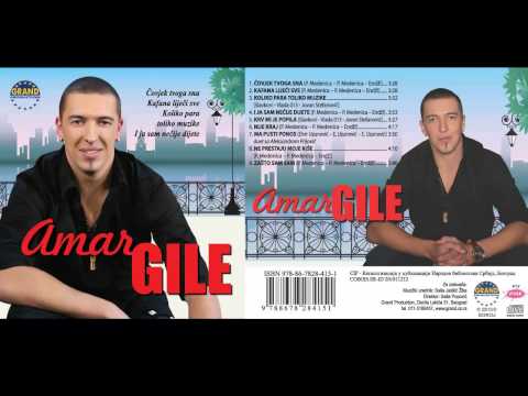 Amar Gile - Covjek tvoga sna - (Audio 2013) HD
