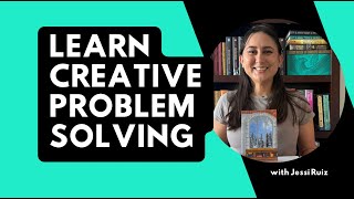 How to learn creative problem-solving