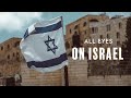 Futures: All Eyes On Israel