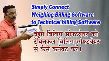 Simply connect Weighing Scale वेगहिंग स्केल to Raintech POS billing software call Software