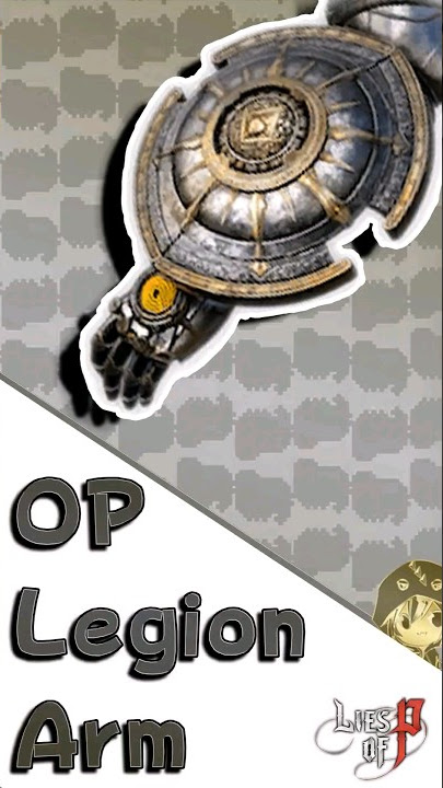 OP Legion Arm BREAKS Lies of P: Make Lies of P Easy with Aegis