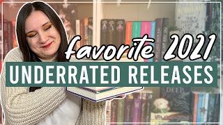 FAVORITE 2021 UNDERRATED BOOK RELEASES 📚