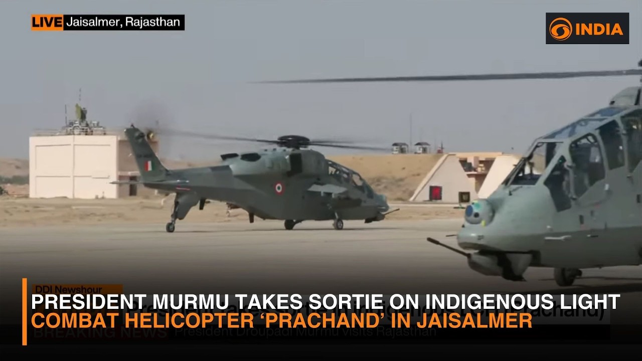 President Murmu takes sortie on indigenous Light Combat Helicopter ‘Prachand’ at Jaisalmer