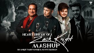 Heart Break Of Zack Knight Mashup | Ft. Ustad RFAK | Vishal Mishra | Madhur Sharma | Sunny Hassan