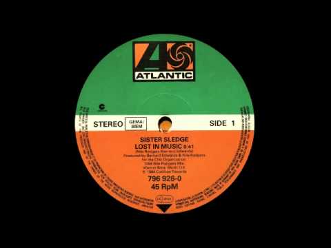 Sister Sledge - Lost In Music (Nile Rogers & Bernard Edwards Remix) 1984