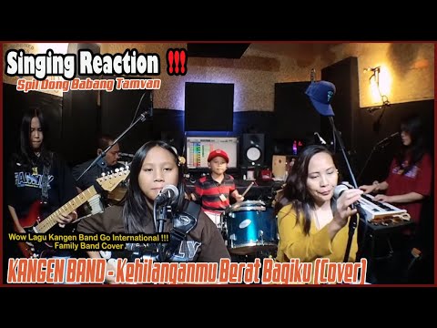 Singing Reaction To Missioned Souls Nyanyikan Kehilanganmu Berat Bagiku (Cover) Dari Kangen Band