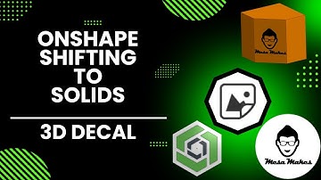 Shifting to Solids – Decal Tool in Onshape | Add Logos & Labels