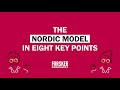 The Nordic Model in Eight Key Points