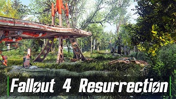 Fallout 4 Resurrection - Forest Edition
