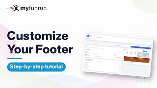 How to Customize Your Footer | MyFunRun Tutorial
