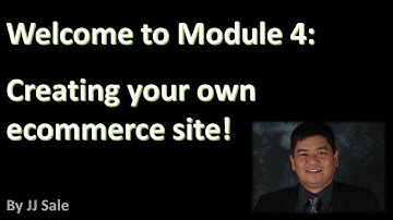 Module 4 eCommerce Site Introduction by JJSale