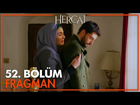 Hercai 52. Bölüm Fragmanı