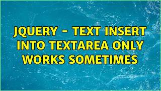 jQuery - text insert into textarea only works sometimes