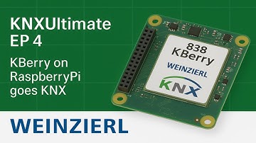 KNXUltimate EP 4 - KBerry on RaspberryPi goes KNX!