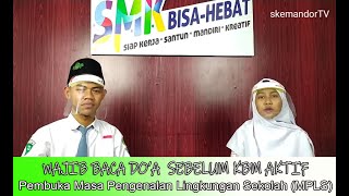 Doa Pembuka Masa Pengenalan Lingkungan Sekolah (MPLS) SMK Ma'arif Nu Doro (OSIS)