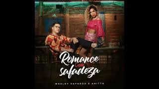 Wesley Safadão e Anitta-Romance com Safadeza-clipe oficial
