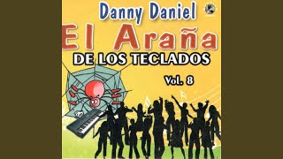 Video thumbnail of "Danny Daniel - El Gallo Mojado"