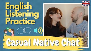 English Listening Practice #2 - A REAL Conversation Between Native Speakers! (B2-C1) - 2