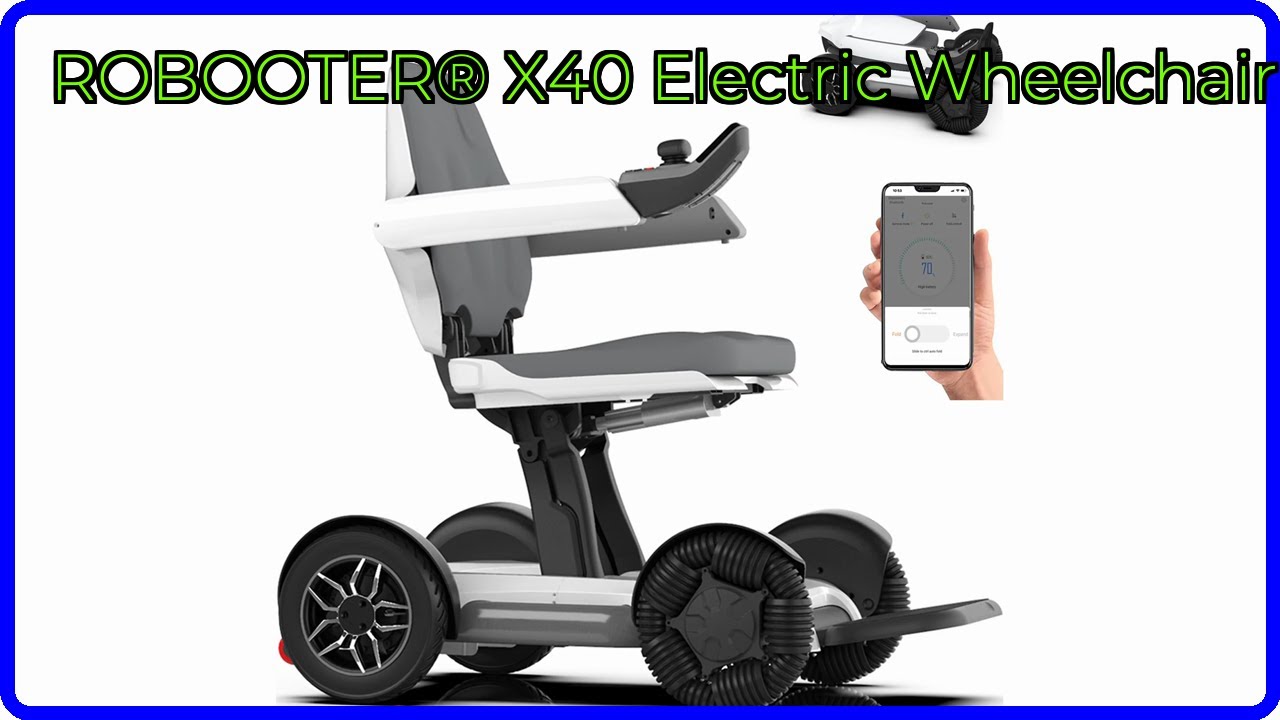 REVIEW (2026): ROBOOTER® X40 Electric Wheelchair. ESSENTIAL
