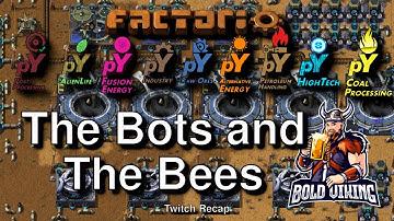 Pyanodons - Bring Back The Pain Edition - 025 - The Bots And The Bees!