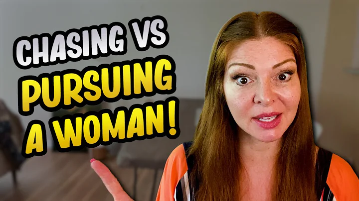 The difference between CHASING vs PURSUING A WOMAN! - DayDayNews