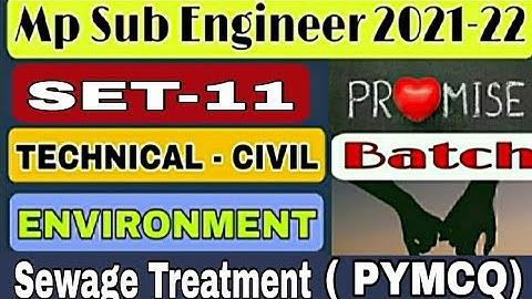 Mp Sub Engineer  vacancy 2021 | Environmental Engg. | Pymcq | Promis batch  set-11