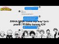 BNHA / MHA 'come my way' lyric prank | ft deku harem #24