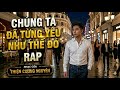 CHÚNG TA ĐÃ TỪNG YÊU NHƯ THẾ ĐÓ | THIỆN CƯƠNG NGUYÊN | ÂM NHẠC TRONG TRÁI TIM TÔI.