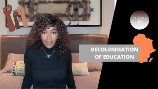 Decolonisation of Education