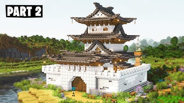How to Build a Japanese Castle Base / House in Minecraft - [Part 2/3]