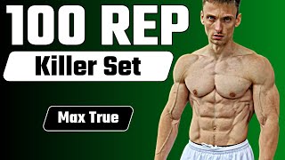 100 Rep Killer Set - Max True