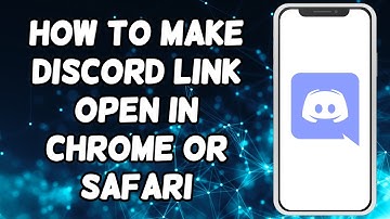 How To Make Discord Link Open In Chrome Or Safari