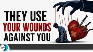 How Manipulators Turn Childhood Wounds Into Weapons.