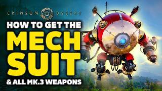 Crimson Desert - How To Get The Mech Suit Mount, All Weapon Upgrades & Instant Cooldown Reset Guide