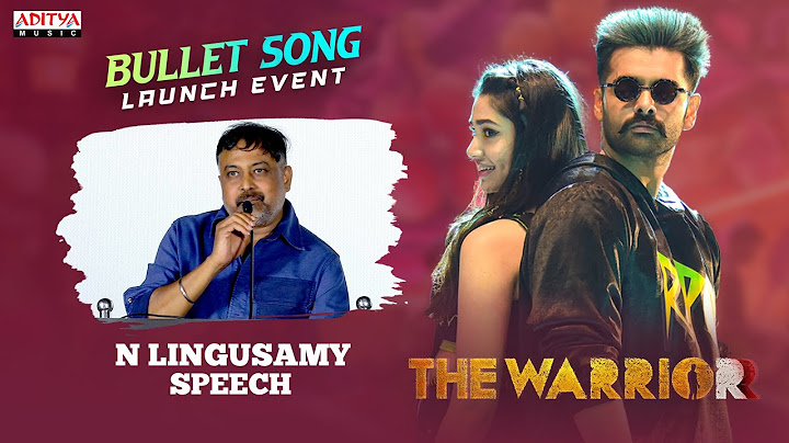 Director Lingusamy Speech @ Bullet Song Launch | The Warriorr | Lingusamy | Devi Sri Prasad