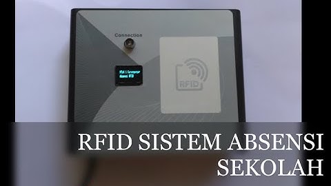 Demo RFID Sistem Absensi Sekolah | Iotrun Technology