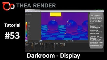 Thea Render --- Darkroom / Display --- Tutorial #53