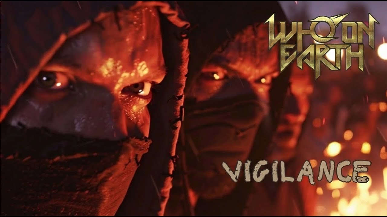 Guarda Who on Earth - Vigilance (Official Music Video) su YouTube Guarda Who on Earth - Vigilance (Official Music Video) su YouTube