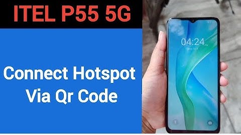 How to connect hotspot via QR code, Itel P55 5G me wireless internet connect kaise karen