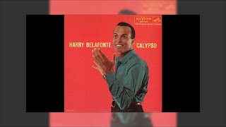 Video thumbnail of "Harry Belafonte - Calypso 1956 Mix"