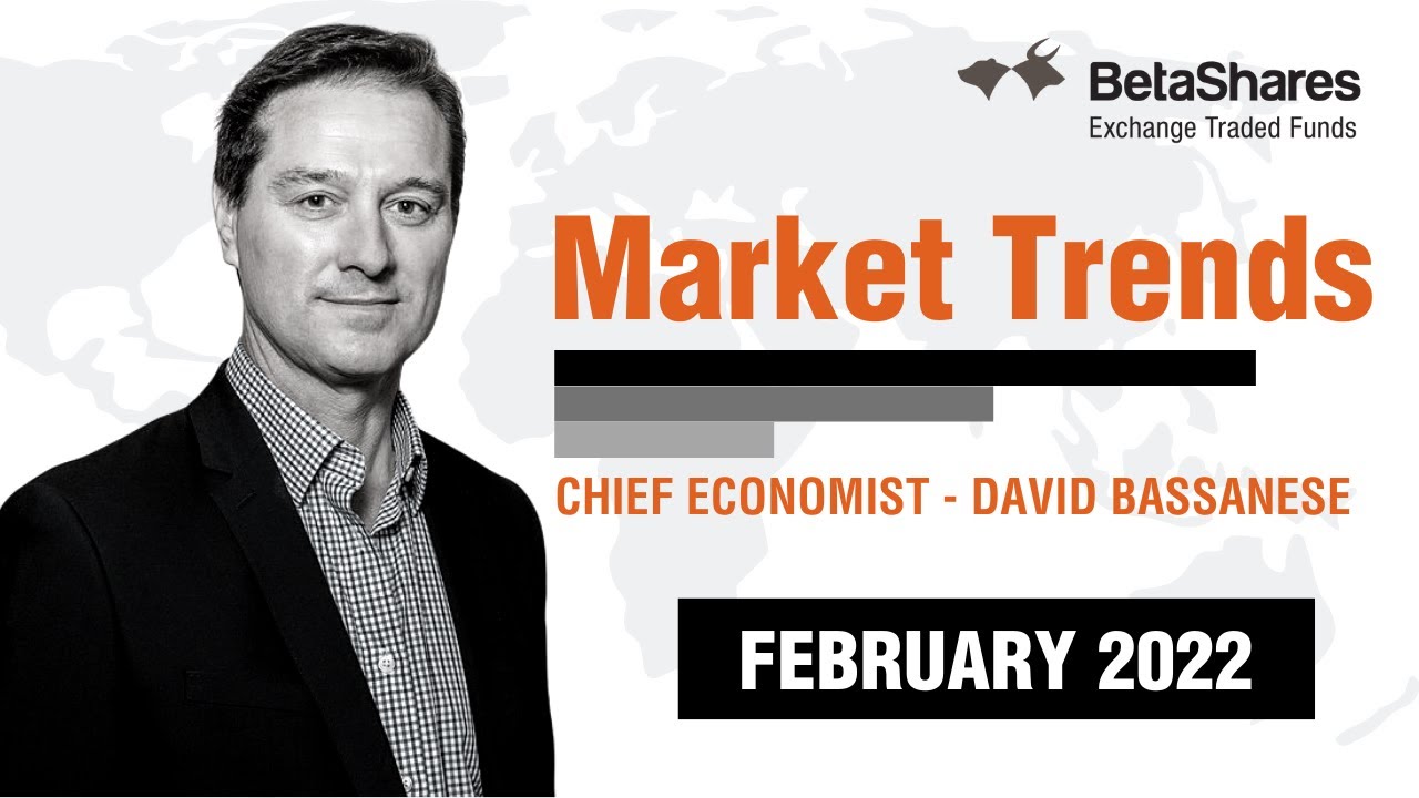 Market Trends - February 2022