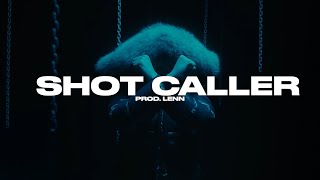 Ant Wan X Yasin X E4An Type Beat Shot Caller Prod. Lenn