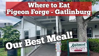 Best Restaurants Pigeon Forge & Gatlinburg! Apple Barn - Applewood Farmhouse Restaurant Pigeon Forge