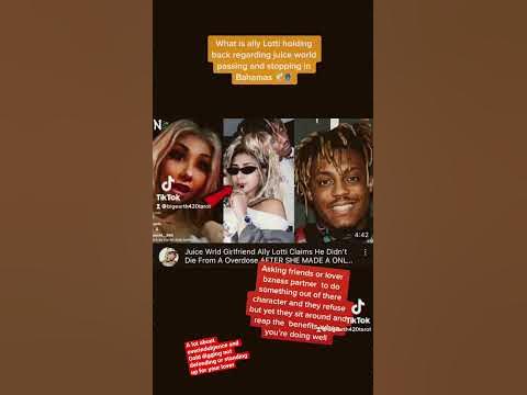Ally lotti Juice Wrld DID NOT DIE FROMA DRUG OVERDOSE - YouTube