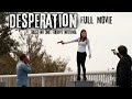DESPERATION - Trust No One. Forgive Nothing | Hollywood Thriller Movie | Full HD movies in English