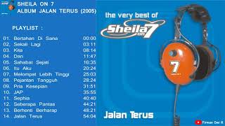 SHEILA ON 7 ALBUM JALAN TERUS (2005) #sheilaon7