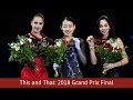 This and That: 2018-19 Grand Prix Final and Golden Spin of Zagreb
