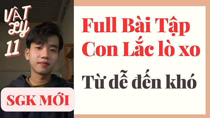 Các kiến thức vè bài tập con lắc lò xox