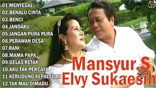 🎵 Full Album Duet Mansyur S dan Elvy Sukaesih Terbaik | Lagu Dangdut Kenangan Terpopuler